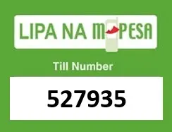 Lipa na M-PESA Till Number: 527935
